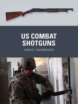 cover image of US Combat Shotguns